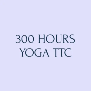 300 Hour Ashtanga YTTC